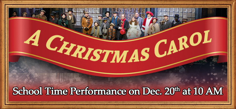 Christmas Carol - School Time Performance - Dec. 20